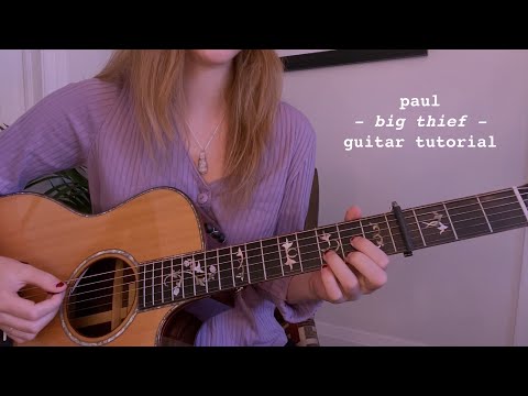 Paul - Big Thief