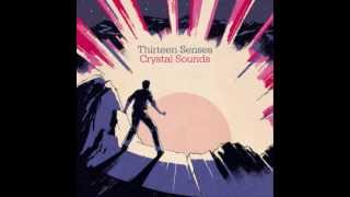 Thirteen Senses - Answer