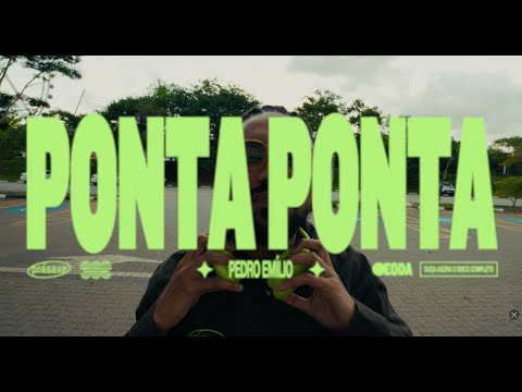 Ponta Ponta - Pedro Emílio