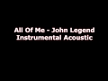 All Of Me John Legend - Karaoke Instrumental ...