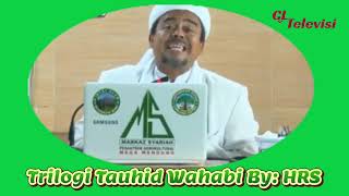 Download lagu Trilogi Tauhid Wahabi - HRS mp3