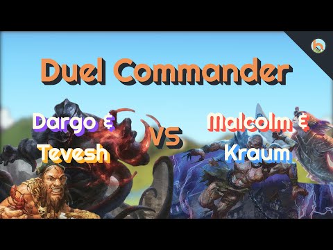 Dargo & Tevesh vs.  Malcolm & Kraum [Duel Commander-EDH] - Magic: The Gathering