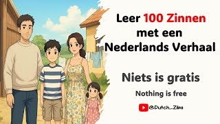 Dutch Story A2+& B1 || Nederlands Leren Met Een Verhaal, Begrijp Eerst Het Verhaal En Luister Daarna