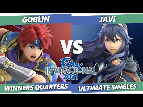 Tam Invitational 2021 Winners Quarters - Goblin (Roy) Vs. Javi (Lucina, Wolf) SSBU Ultimate