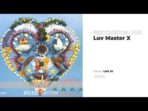 Luv Master X - Sentimental Dub | DUB