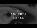 Oh The Larceny - "Another Level" (Official Lyric Video)