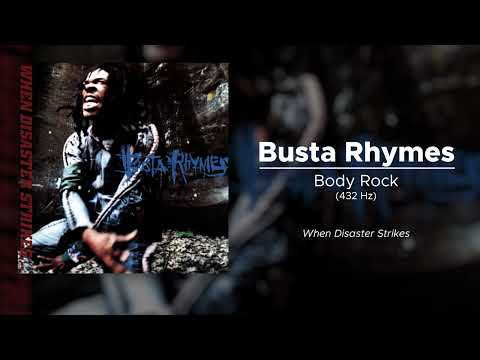 Busta Rhymes - Body Rock (432 Hz)