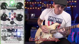 Video thumbnail for Alexander Pedals HISTORY LESSON VOL. 3 Echo/Delay pedal by R.J. Ronquillo