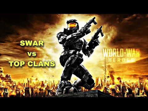 SWAR vs TOP CLANS Squad - 6 Battles - Team Deathmatch -  World War Heroes Beta