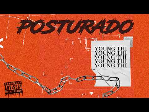 Young Thi - Posturado (Prod. Mobyg)
