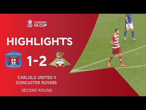 Whiteman Bags Double For Rovers | Carlisle United 1-2 Doncaster Rovers | Emirates FA Cup 2020-21