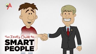 Politics - The Idiot&#39;s Guide to Smart People