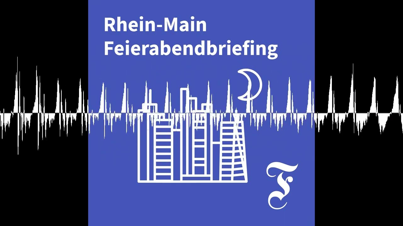 F.A.Z. Rhein-Main Feierabendbriefing vom 11.03.2026 - F.A.Z. Rhein-Main Feierabendbriefing