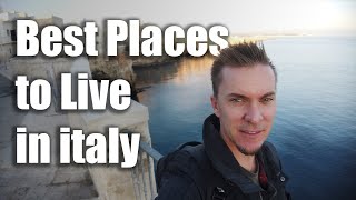 Best places to live in Italy for Expats working and retiring