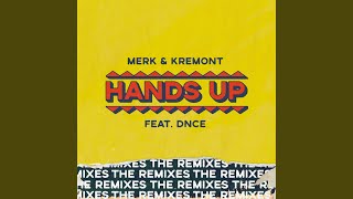 Hands Up (Denis First &amp; Reznikov Remix)