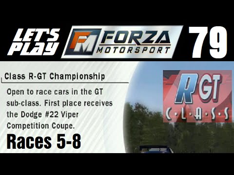 Let's Play Forza Motorsport - Part 79 - Championship Series - Class R-GT Championship - Races 5-8