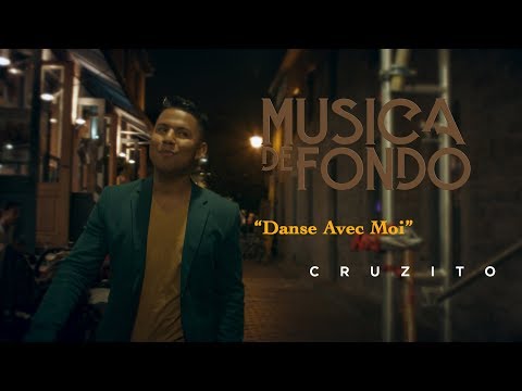 Cruzito - Danse Avec Moi (Música de Fondo 2019)
