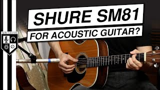 Video thumbnail for Shure SM81 For Acoustic Guitar [Best Acoustic Guitar Mic Under $500?] by Audio University