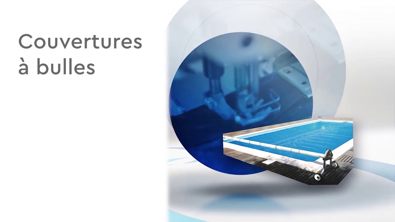 Fabrication des couvertures d'été (bâches a bulles) BWT myPOOL de Piscine Clic