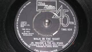 JR Walker & the all stars - WALK IN THE NIGHT