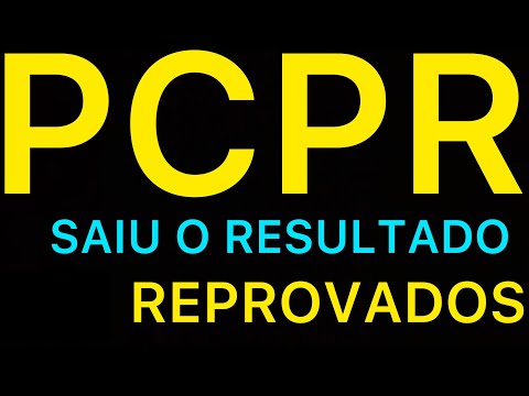 PCPR: SAIU O RESULTADO DA REDAÇÃO; MUITOS REPROVADOS; E AGORA?