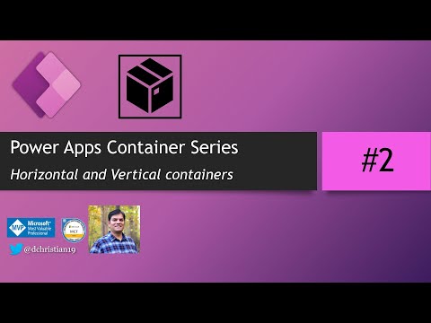 Power Apps Container Series Part 2: Horizontal & Vertical Containers