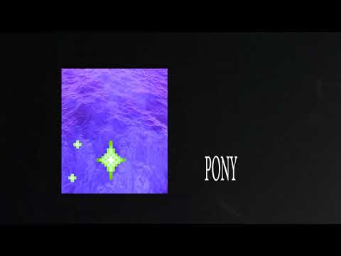 Video thumbnail for PONY