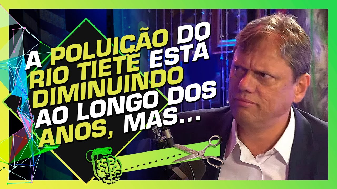 O RIO TIETÊ TEM ALGUMA SOLUÇÃO? - TARCÍSIO DE FREITAS