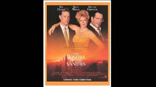 The Bonfire of the Vanities (OST) - End Credits