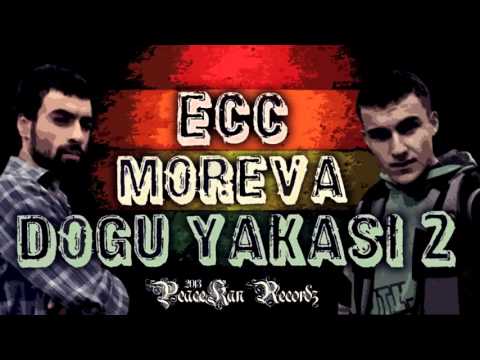 Ecc Ft Moreva - Dogu Yakası Part. 2