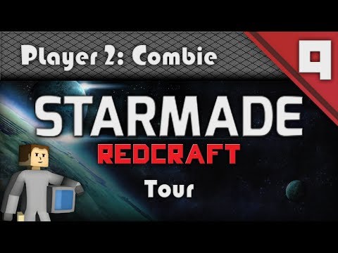 StarMade: RedCraft | Ep 9 | Base Tour