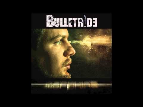 BULLETRIDE - Bulldozer (Album Morphine 2014)