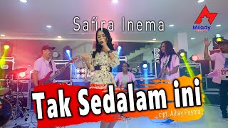 Download lagu Safira Inema - Tak Sedalam Ini | Dangdut  mp3 Download lagu Safira Inema - Tak Sedalam Ini | Dangdut  mp3
