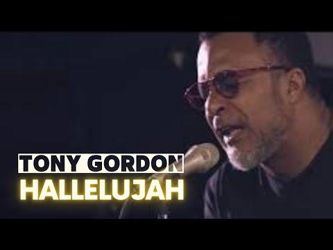 Tony Gordon - Hallelujah (Live Sessions)
