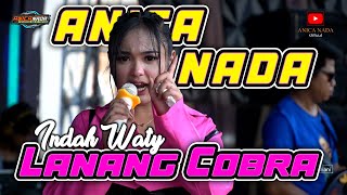 Download lagu LANANG COBRA - INDAH WATY | ANICA NADA 29 SEPTEMBER 2024 | KARANGMEKAR | KARANGSEMBUNG | CIREBON mp3