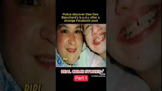 Deedee crime scene footage 