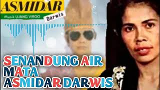 Download lagu LAGU SENANDUNG AIR MATA VOCAL ASMIDAR DARWIS mp3