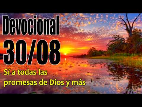 John Piper solid joys Sí a todas las promesas de Dios y más. Devocional 30/08