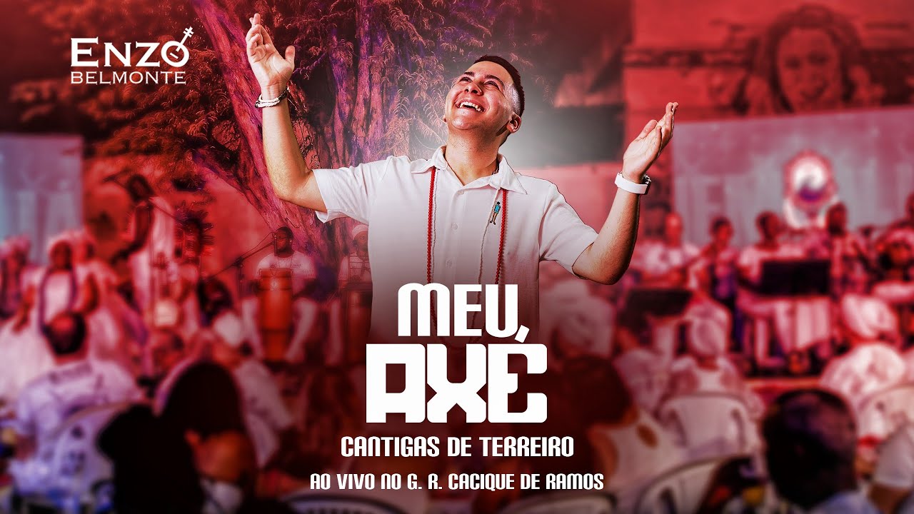 Enzo Belmonte | Meu Axé - Cantigas de Terreiro (ao vivo no Cacique de Ramos)