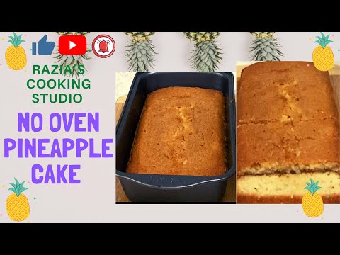 No Oven Pineapple Cake by Razia’s Cooking Studio | Easy Simple Tasty Dessert