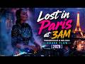 Lost In Paris At 3AM Progressive Melodic House Flow 2026