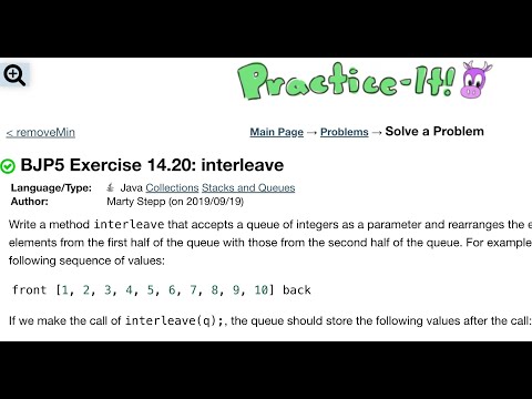 Java Practice It | Exercise 14.20: interleave | Collections, #stacks and #queues , stack, queue