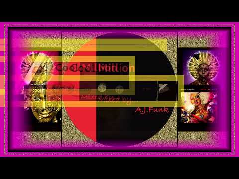 Cool Million Mix .............. Mixed by A.J.Funk