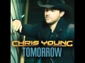 Chris Young Tomorrow 