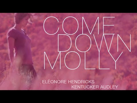 Come Down Molly - Trailer - Eléonore Hendricks Movie