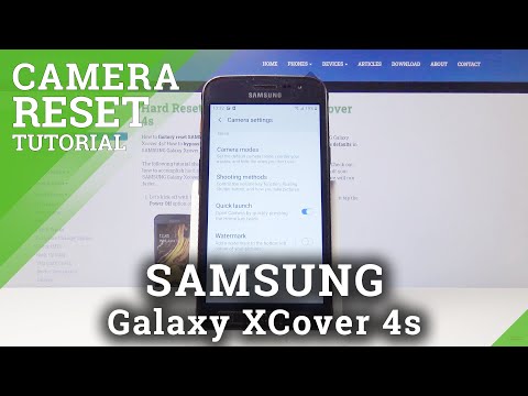 How to Reset Camera Settings in SAMSUNG Galaxy Xcover 4s – Restore Camera Options