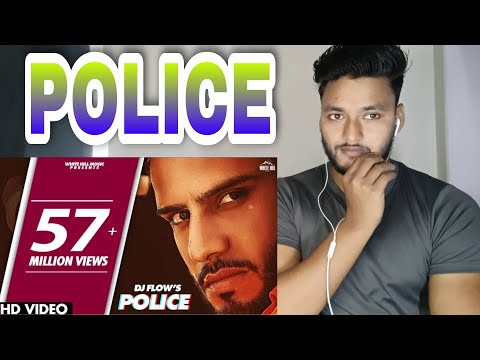 Reaction on Police (Full Song) | DJ Flow | Afsana Khan | Shree | New Punjabi Song 2020 | By Alok