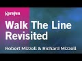 Karaoke Walk The Line Revisited - Robert Mizzell ...