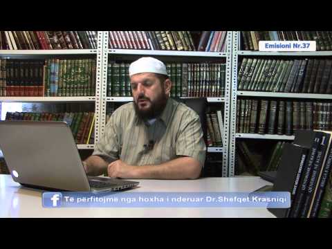 Nr.37 Pyetje dhe Përgjigje në Facebook - Dr. Shefqet Krasniqi