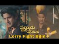 Lorry Fight BGM Sarkaru Vaari Paata Mahesh Babu Keerthy Suresh Thaman S Parasuram Petla